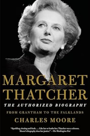 Margaret Thatcher: The Authorized Biography