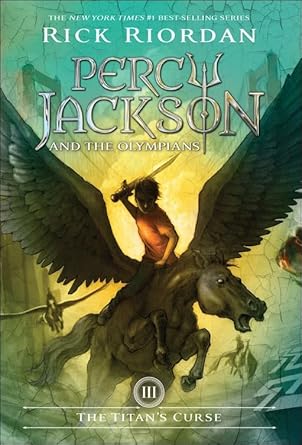 The Titan's Curse (Percy Jackson and the Olympians #3)