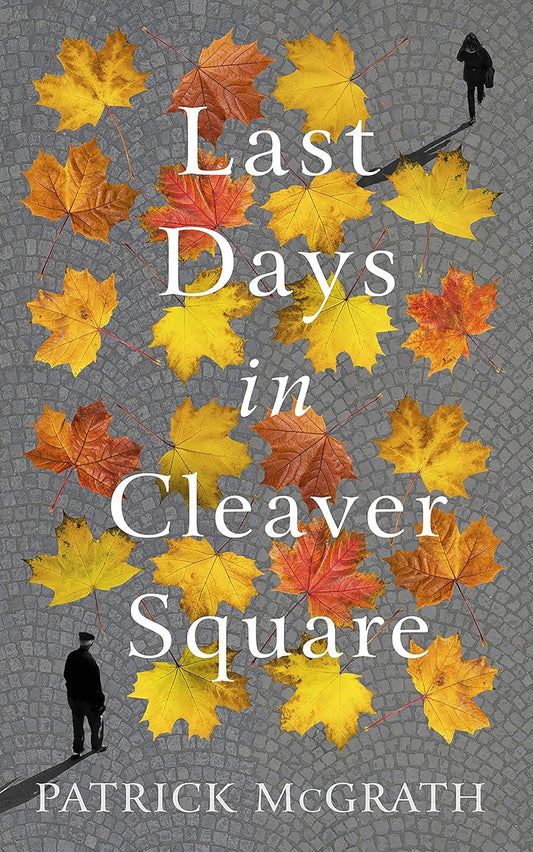 Last Days In Cleaver Square