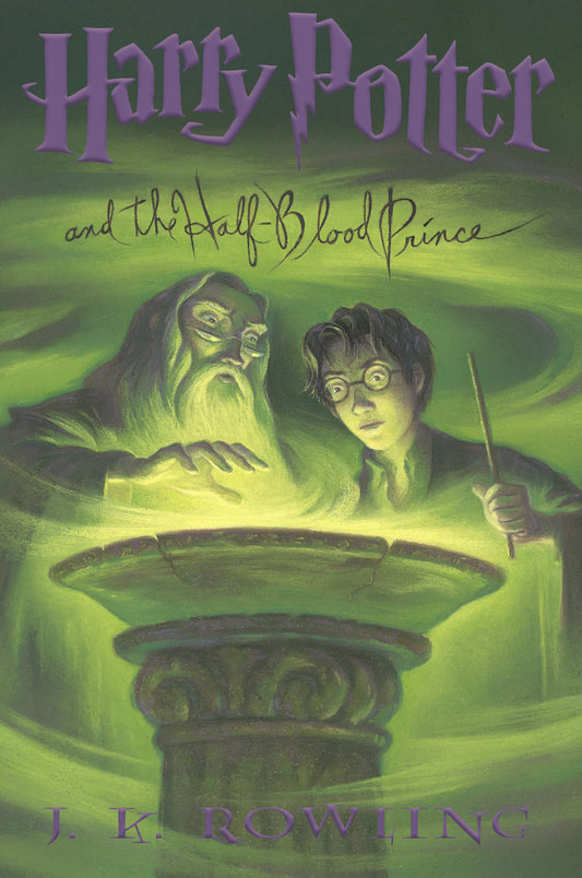 Harry Potter and the Half-Blood Prince (Book #6)